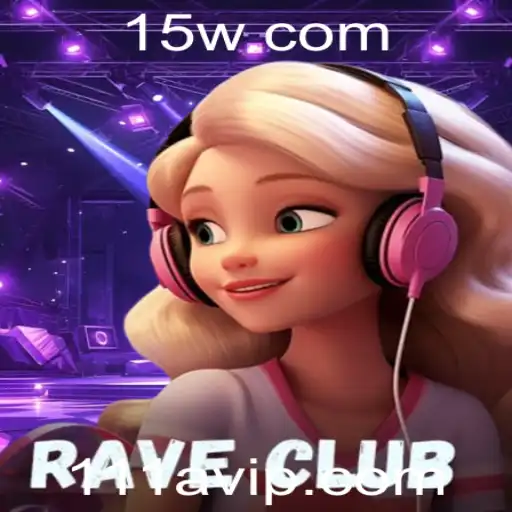 Descubra o Universo Vibrante de RaveClub: O Novo Fenômeno dos Jogos